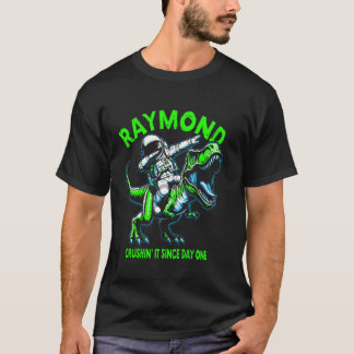 Raymond Crushin' It Since Day One Astronaut Dinosa T-Shirt