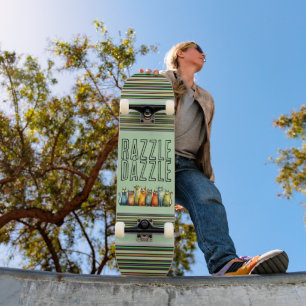 Razzle Dazzle Skateboard