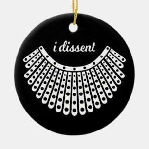 RBG Collar, Ruth Bader Ginsburg, I Dissent Ceramic Ornament