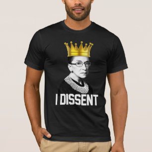 RBG: I DISSENT T-Shirt