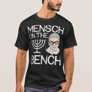 RBG Mensch on the Bench Zip T-Shirt