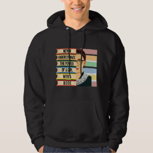 RBG - Never Underestimate a Girl with a Book  Hoodie