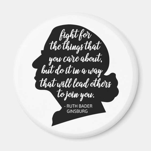 RBG quotes, Ginsburg quote, Ruth Bader Ginsburg Magnet (Front)