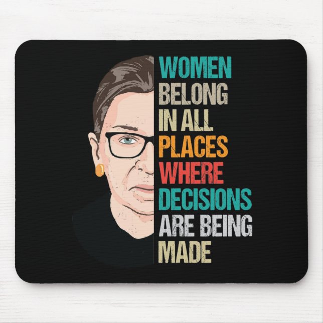 RBG, RBG Quote, Ruth Bader Ginsburg Mouse Pad (Front)