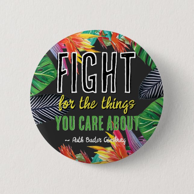 RBG Ruth Bader Ginsburg Quotes Feminist Liberal    2 Inch Round Button (Front)