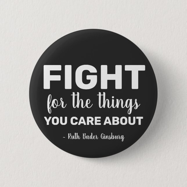 RBG Ruth Bader Ginsburg Quotes Feminist Liberal 2 Inch Round Button (Front)