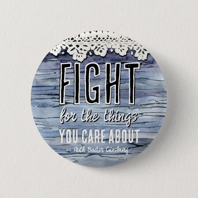RBG Ruth Bader Ginsburg Quotes Feminist Liberal    2 Inch Round Button (Front)