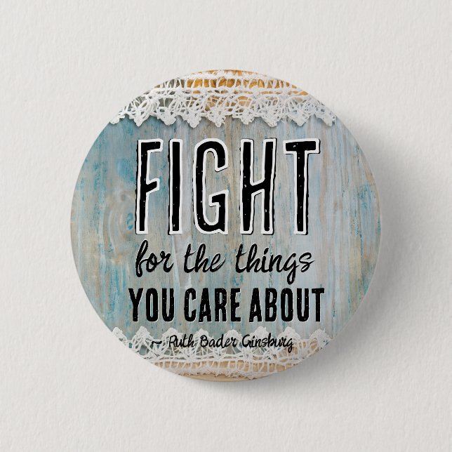 RBG Ruth Bader Ginsburg Quotes Feminist Liberal    2 Inch Round Button (Front)