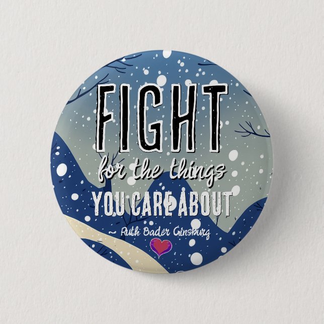 RBG Ruth Bader Ginsburg Quotes Feminist Liberal    2 Inch Round Button (Front)