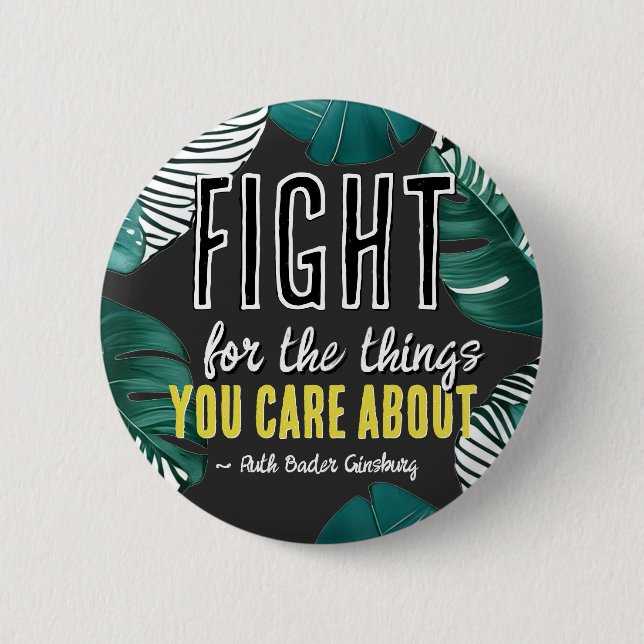 RBG Ruth Bader Ginsburg Quotes Feminist Liberal    2 Inch Round Button (Front)