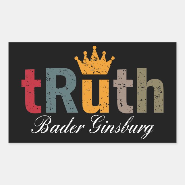RBG - Ruth Bader Ginsburg Truth Crown Sticker (Front)