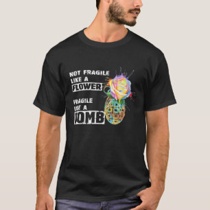 RBG Ruth Bader Not Fragile Like A Flower Fragile L T-Shirt
