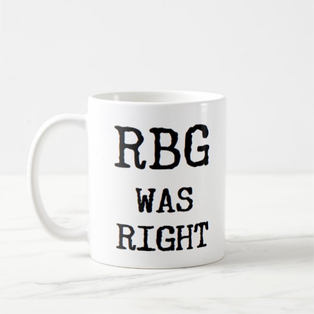 rbg was right coffee mug (Left)