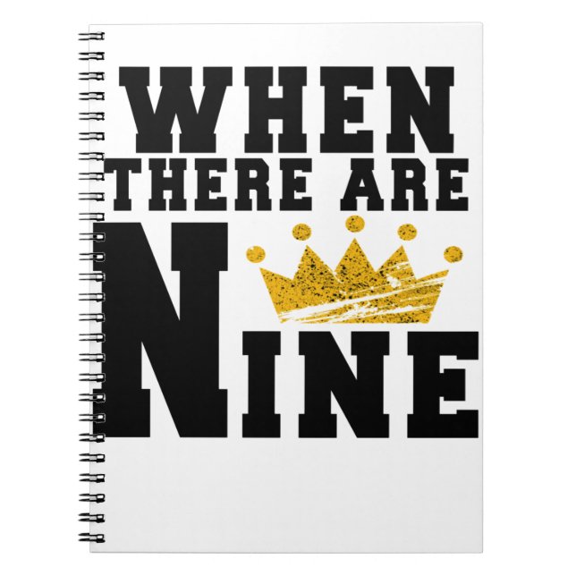 RBG - When There Are Nine gift Notebook (Front)