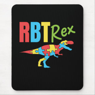 RBT Rex Registered Behavioural Therapist Mouse Pad