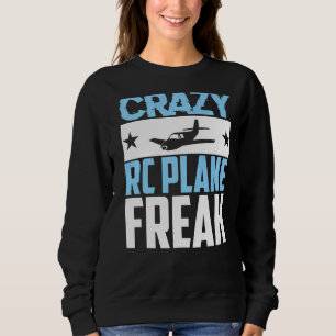 Rc Pilot Model Airplane Pilot Model Flight Rc Airp Sweatshirt