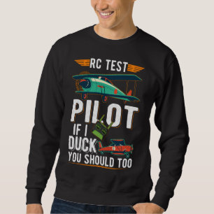 RC Pilot Witty Aircraft Funny Airplane Sweatshirt