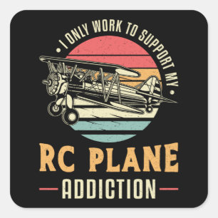 RC Plane Addiction Airplane Aircraft RC Planes Square Sticker