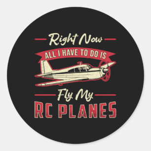 RC Plane Airplane Aircraft Pilot Fly My RC Planes Classic Round Sticker
