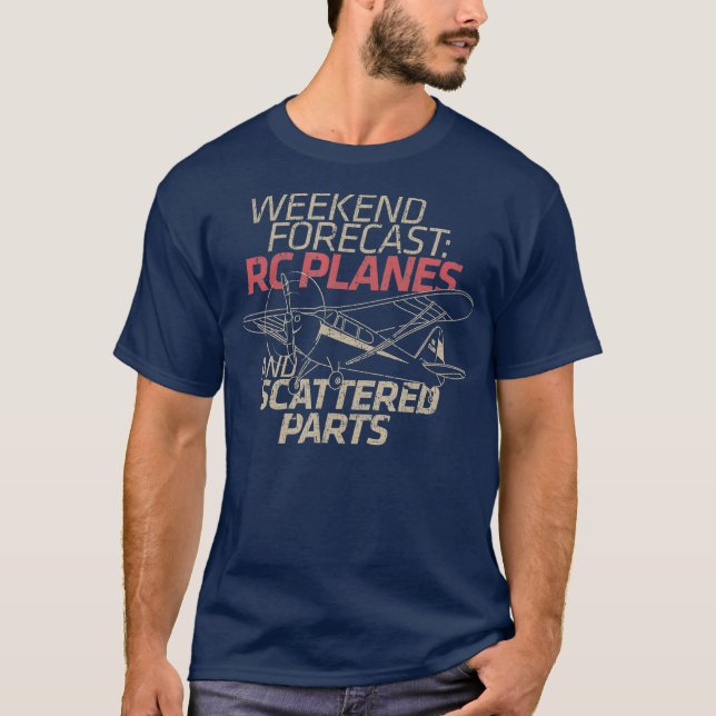 RC Plane Gift Weekend Forecast RC Pilot Model T-Shirt (Front)