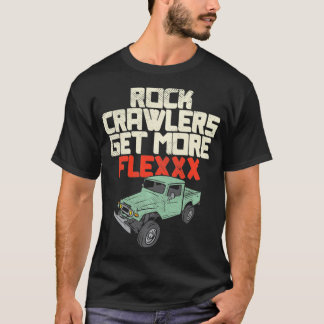 RC Rock Crawler Fan Rock Crawler drivers are more  T-Shirt