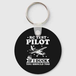 Rc Test Lot If I Dodge You Should Too Flying Humor Keychain