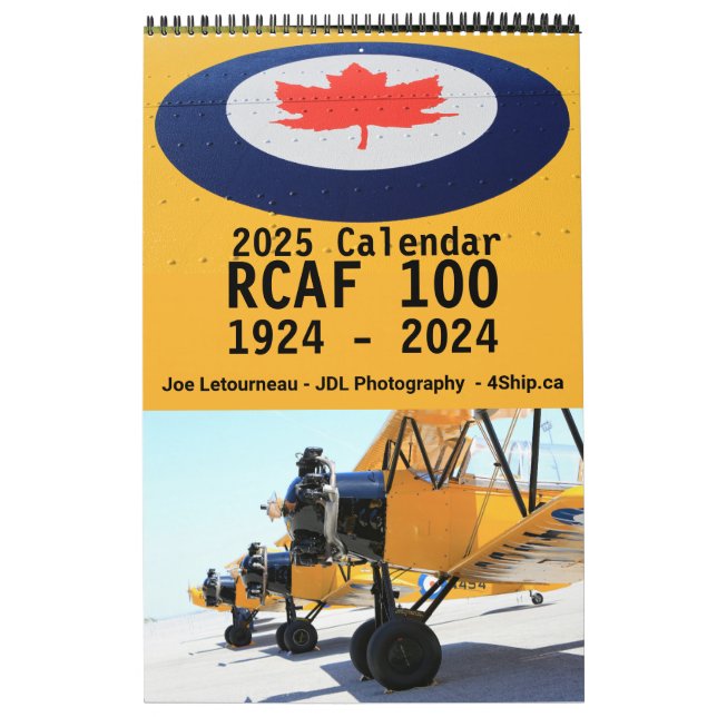 RCAF 100 Calendar, get a years worth of history! Calendar (Cover)