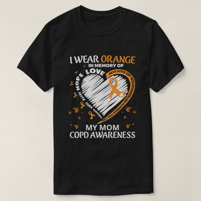 RD Custom COPD Awareness Shirt, I Wear Orange T-Shirt (Design Front)