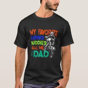 Rd Motorcycle Dad Dirt Bike Motocross Riding Buddi T-Shirt
