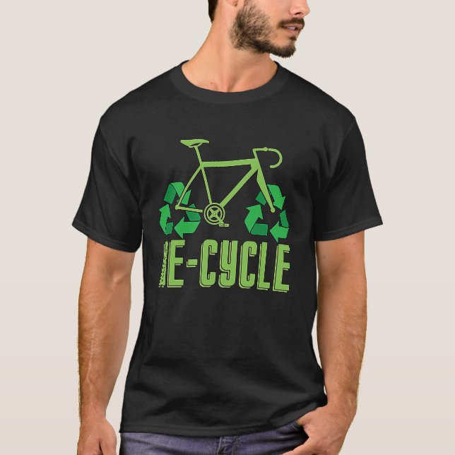 Re Cycle Loves Environmental Awareness Garbage Day T-Shirt (Front)