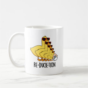 Re-duck-tion Funny Animal Duck Pun  Coffee Mug