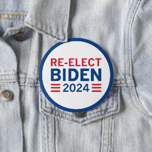 Re-Elect Biden 2024 4 Inch Round Button