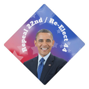 Re-Elect President Obama Graduation Cap Topper