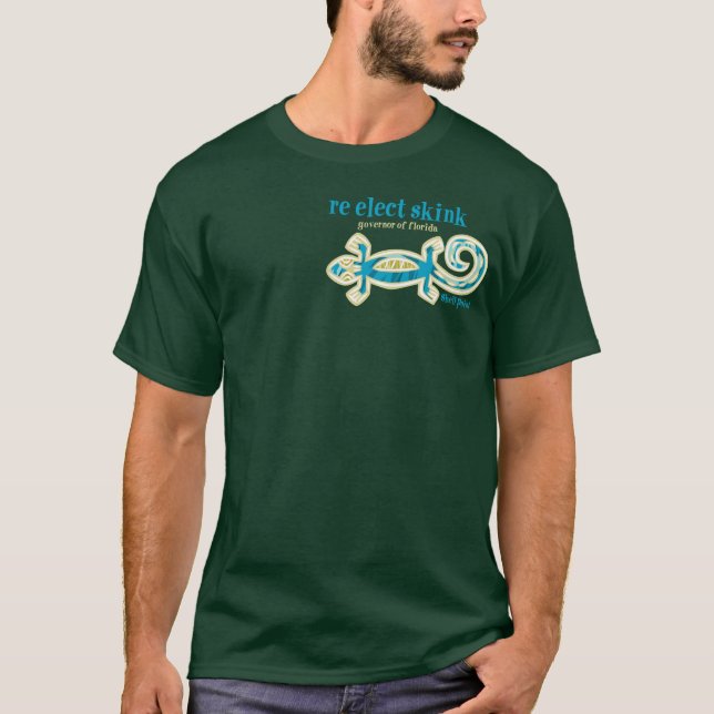 re-elect skink T-Shirt (Front)