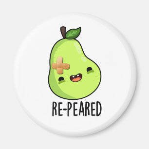 Re-peared Funny Fruit Pear Pun  Magnet