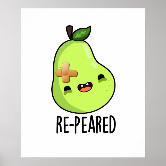 Re-peared Funny Fruit Pear Pun Poster (Front)