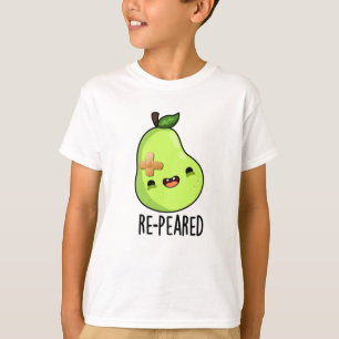 Re-peared Funny Fruit Pear Pun  T-Shirt