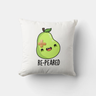 Re-peared Funny Fruit Pear Pun Throw Pillow