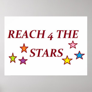 REACH 4 THE STARS POSTER