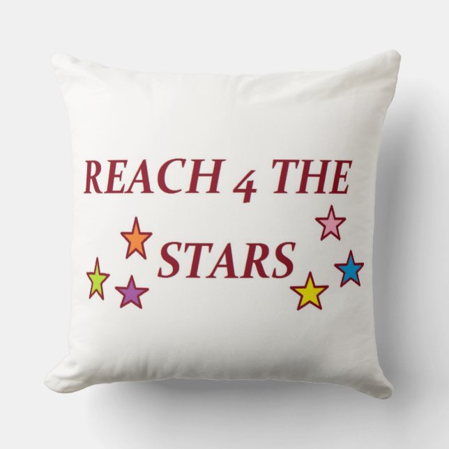 REACH 4 THE STARS THROW PILLOW (Front)