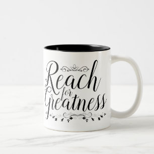 Reach for Greatness Calligraphy Two-Tone Coffee Mug