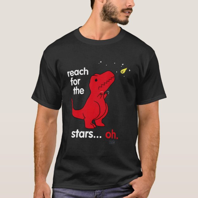 Reach For The Stars Dino T-Shirt (Front)