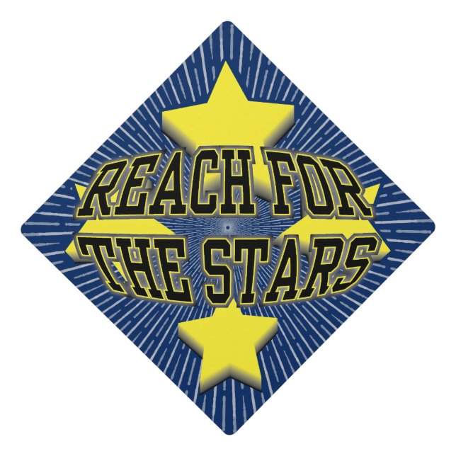 Reach For The Stars Graduation Sign Graduation Cap Topper (Front)