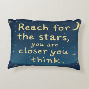 Reach for the Stars – Motivational Inspirational  Accent Pillow