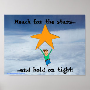 Reach for the stars poster