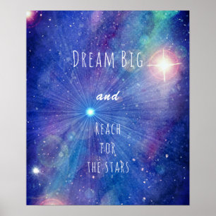 Reach for the stars quote motivational galaxy poster
