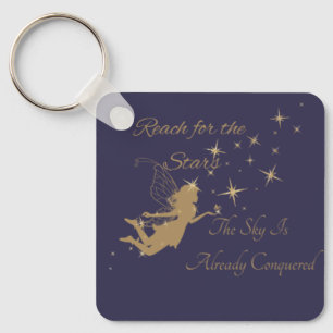 Reach For The Stars The Sky Is Already Conquered Keychain
