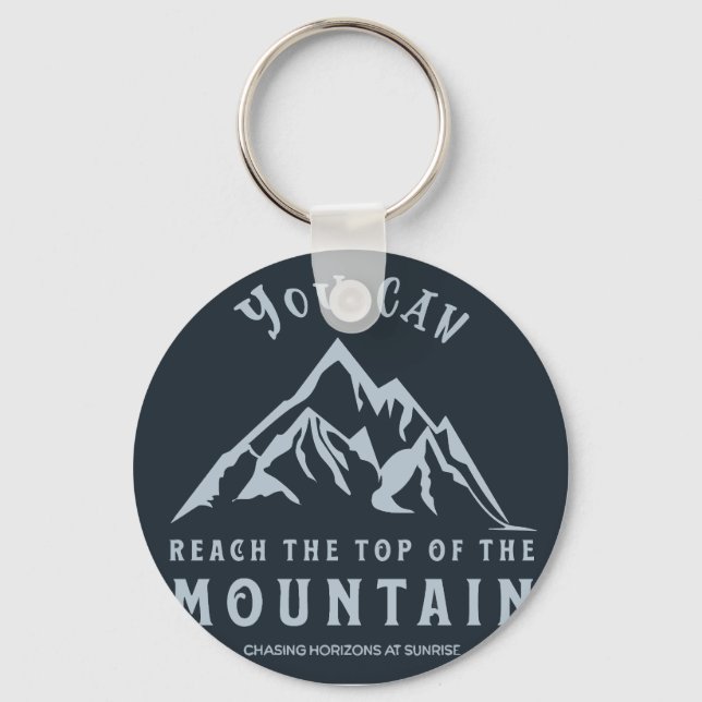 Reach the Top of the Mountain Keychain (Front)