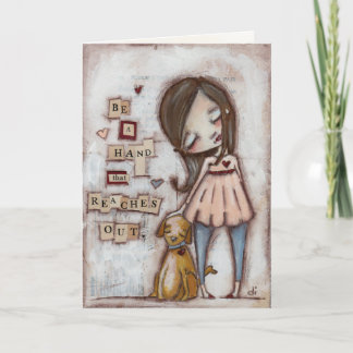 Reaching Hand - Greeting Card