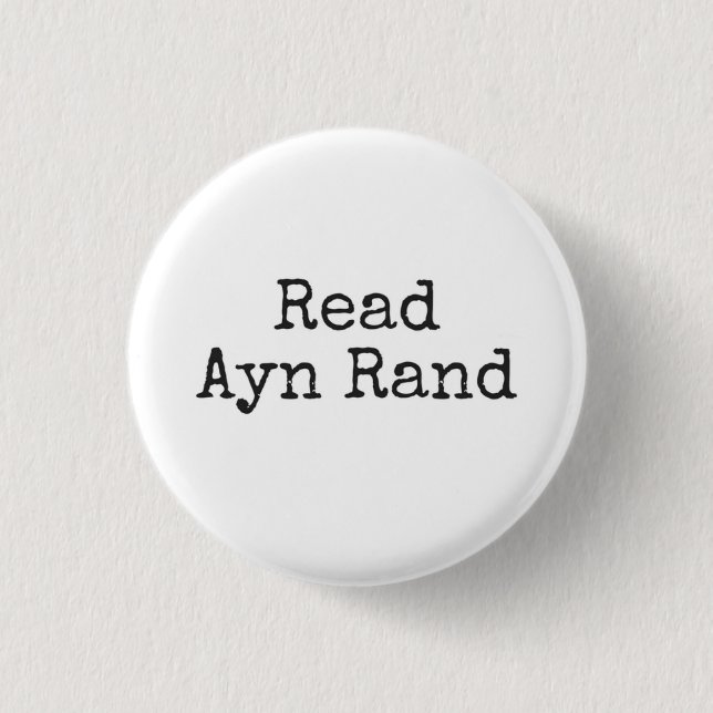 Read Ayn Rand 1 Inch Round Button (Front)